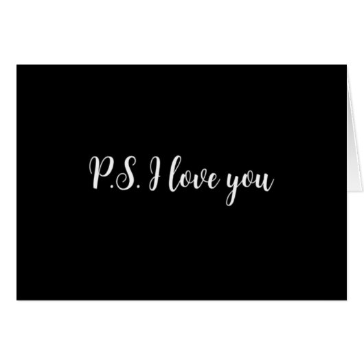 ****P.S. JE T'AIME**** UNE CARTE POUR * N'IMPORTE (Devant horizontal)