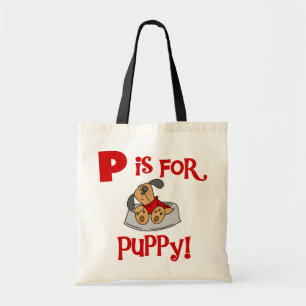 P staat voor Puppy Tshirts & Gifts Tote Bag