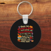 P The Cranberry Sauce We're Having Mashed Tatoes L Sleutelhanger (Voorkant)