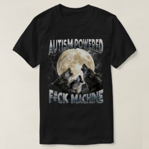 PA3 Autisme Powered F#CK Machine Grappige meme Wol T-shirt