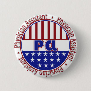 PA Assistent arts PATRIOTISCH BADGE Ronde Button 5,7 Cm