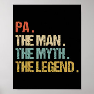Pa De Man Mythe Legende T-shirt Grappige Vader Pap Poster