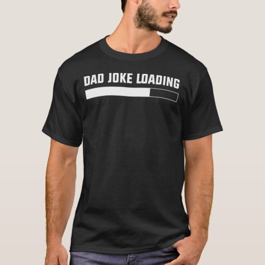Pa Joke Loading Vaderdag T-shirt (Voorkant)