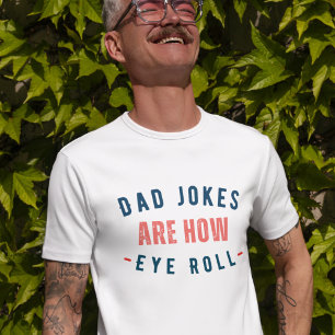 Pa Jokes is hoe Eye Roll - Funny Fathers Day T-shirt