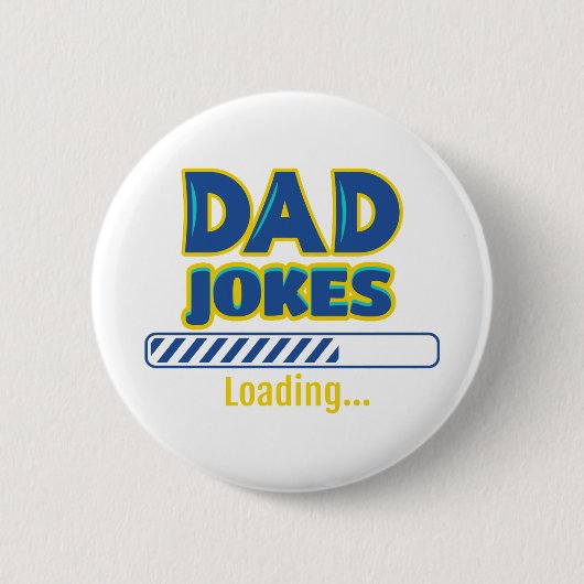 Pa Jokes Loading Ronde Button 5,7 Cm (Voorkant)