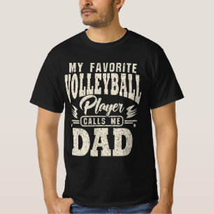 Pa, mijn favoriete volleybalspeler belt me t-shirt