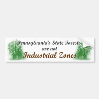 PA Overheidsbossen zijn geen industriële zones Bumpersticker