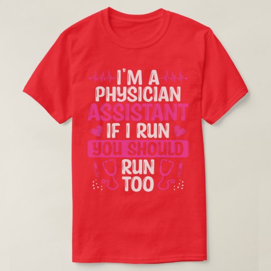 PA Studentengids Funny Physician T-shirt (Design voorkant)