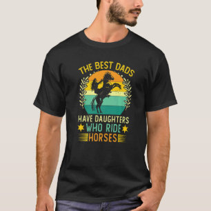 Paard Meisje Dochter Vaderdag Paardrijden Paardenr T-shirt