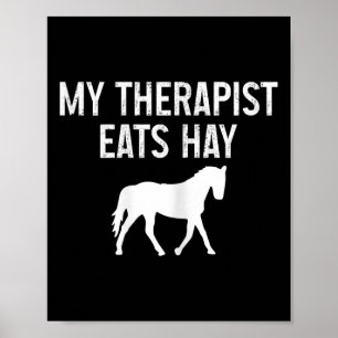 Paard Mijn Therapeut Eet Hooi Grappig Horseck Rijd Poster