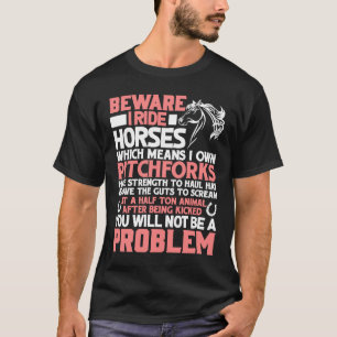 Paard Pas op ik rij op paarden T-shirt