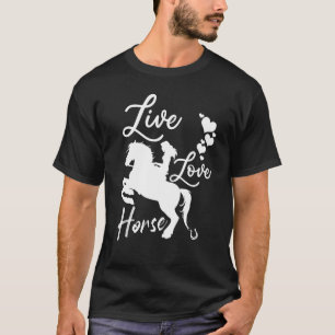 Paard voor Vrouwen Meisjes Schattige Live Liefde P T-shirt