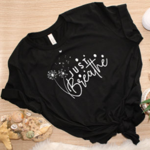 Paardebloem Vlinder Inspiratie Yoga Gewoon ademen T-shirt