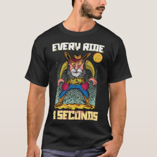 Paarden elke rand 8 seconden Bucking Bronco Horse T-shirt