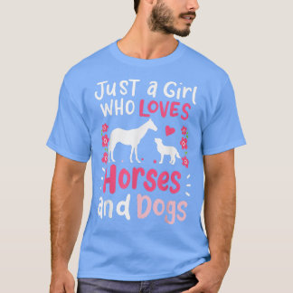 Paarden gewoon een meisje dat van Paarden houdt en T-shirt