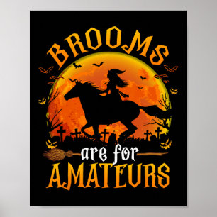 Paarden heks halloween Funny Brooms zijn voor Amat Poster