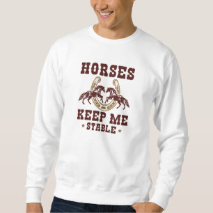 Paarden houden me stabiel trui