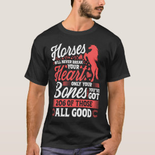 Paarden zullen je hart nooit breken t-shirt