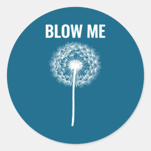 Paardenbloem blaast me, grappig, grapjes, sarcasti ronde sticker