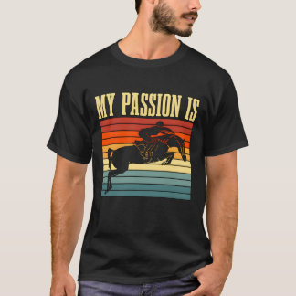 Paardensport Mijn Passie Is Retro Paardrijden T-shirt