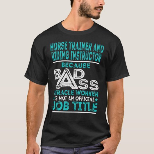 Paardentrainer en instructeur Badass-wonder T-shirt (Voorkant)