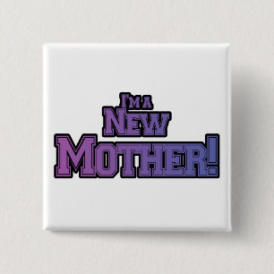 Paars ben ik een New Moeder Tshirts en Gifts Vierkante Button 5,1 Cm