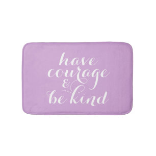 Paars Courage and Be Typography Quote Badmat