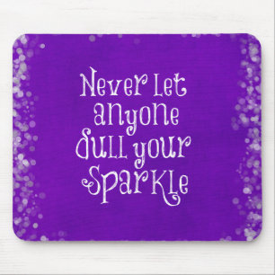 Paars Girly Inspirerend Sparkle Quote Muismat