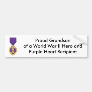 paars, Proud Grandson of a World War II Hero a... Bumpersticker