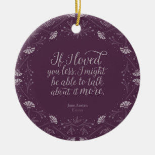 Paarse Floral Love Quote Emma Jane Austen Keramisch Ornament