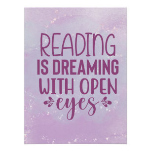 Paarse Lezen is Dromen Met Open Ogen Poster Perfect Poster