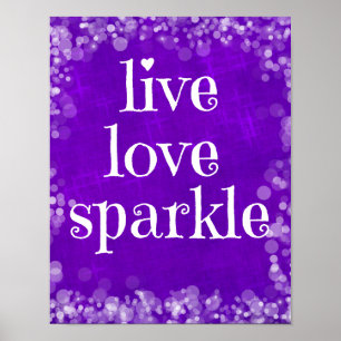 Paarse Live Love Sparkle Quote Poster