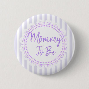  Paarse mammie om lacey-Baby shower te zijn Ronde Button 5,7 Cm