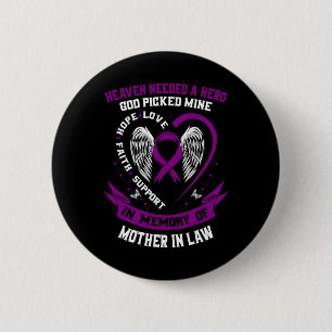 Paarse Verlies van mijn schoonmoeder Pancreaskanke Ronde Button 5,7 Cm