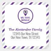 Paarse we hebben gestreepte verplaatsen vierkante sticker (Voorkant)