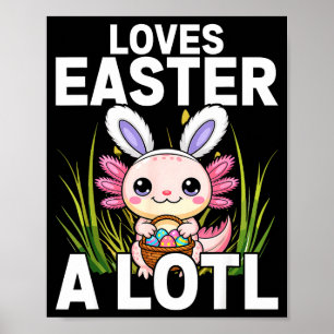 Paas Axolotl Konijn Oren Grappige Pun _1 Poster