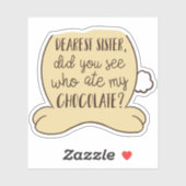 Paascitaat Funny Typography Sister Sibling Sticker (Vel)