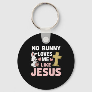 Paasdag geen Bunny houdt van me zoals Jezus Christ Sleutelhanger