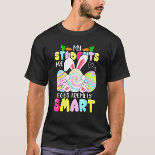Paasleraar Mijn studenten zijn zeer slim eieren T-shirt