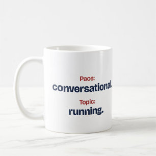 Pace Conversational Funny Mok voor een Hardloper