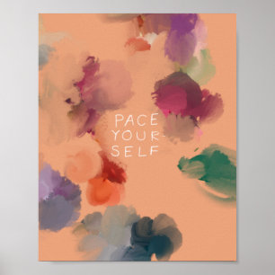 "Pace Yourself" Abstracte Confetti Floral Poster