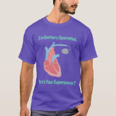 Pacemaker "Battery Operated" T-Shirt (Voorkant)