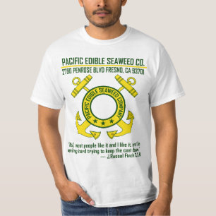 Pacific Eetble Seaweed Company - Fresno, CA T-shirt