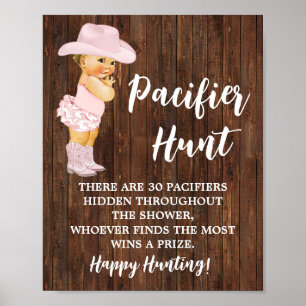 Pacifier Hunt Pink Cowgirl Baby shower Sign. Poster