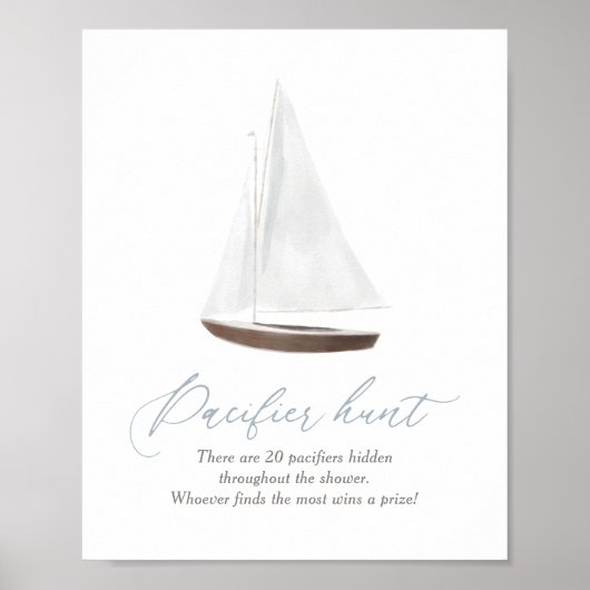 Pacifier Hunt Sign Nautical Sailboat Baby shower Poster (Voorkant)