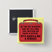 Pack A Lunch Funny Button Badge (Voorkant /achterkant)