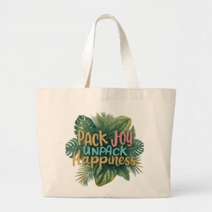 Pack Joy, Unpack Happiness - Jumbo Canvas tas* Grote Tote Bag