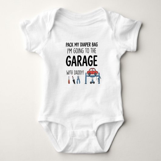 Pack My Diaper Bag I'm Going to the Garage Romper (Voorkant)