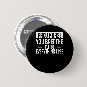 Pacu Nurse Breathe doet alles anders Ronde Button 5,7 Cm
