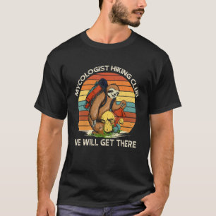 Paddenstoel Mycoloog Wandelclub Luiaard We zullen T-shirt